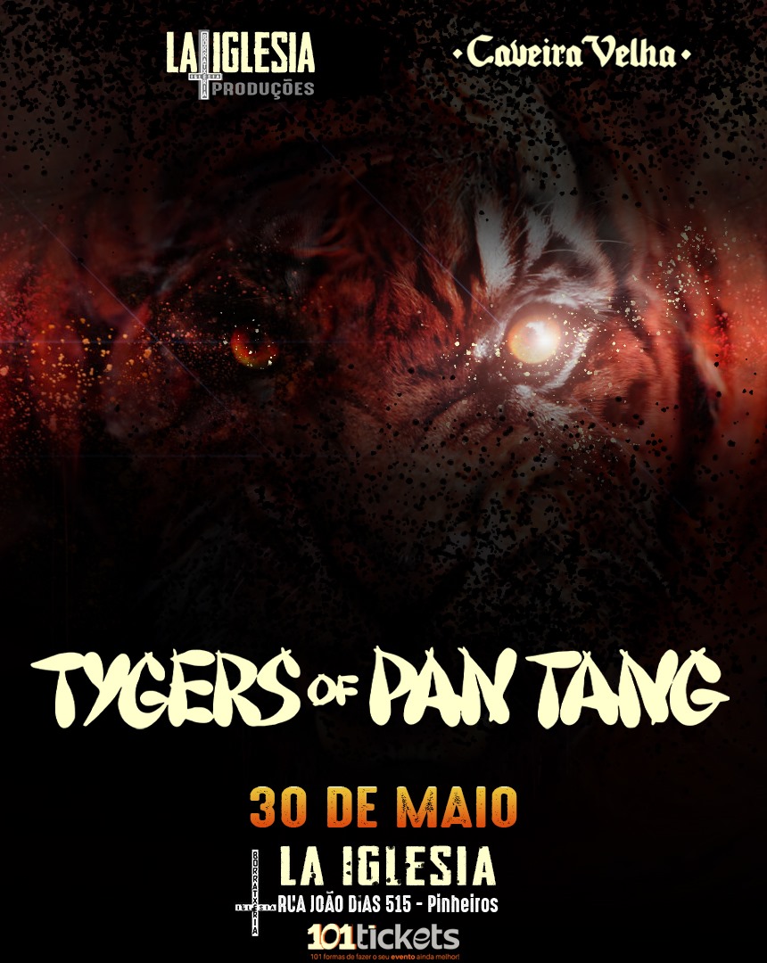 Flayer TYGERS OF PAN TANG em São Paulo